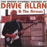 Davie Allan & The Arrows - Arrow Dynamic Sounds of