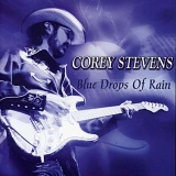 Corey Stevens - Blue Drops of Rain