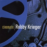 Robby Krieger - Cinematix