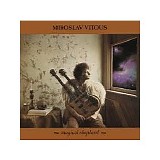 Miroslav Vitous - Magical Shepherd