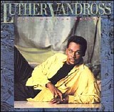 Luther Vandross - Give Me The Reason