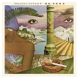 Weather Report - Mr. Gone
