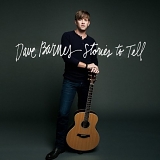 Dave Barnes - Stories to Tell