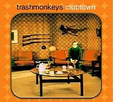 Trashmonkeys - Clubtown