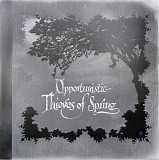 A Forest Of Stars - Opportunistic Thieves Of Spring