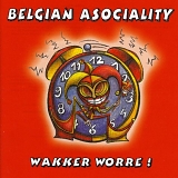 Belgian Asociality - Wakker Worre