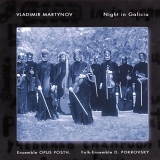 Vladimir Martynov - Night In Galicia