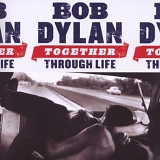 Bob Dylan - Together Through Life