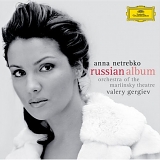 Anna Netrebko (soprano), Valery Gergiev &  Orchestra of the Mariinsky Theatre - Russian Album