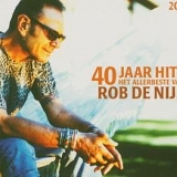 Rob de Nijs - 40 Jaar Hits