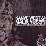 Kanye West & Malik Yusef - G.O.O.D. Morning, G.O.O.D. Night (2009) CD 2 - Dusk (2009)