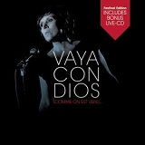 Vaya Con Dios - Comme on est venu