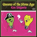 Queens of the Stone Age - Era Vulgaris