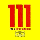 Deutsche Grammophon - 111 years of Deutsche Grammophon