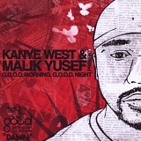 Kanye West & Malik Yusef - G.O.O.D. Morning, G.O.O.D. Night "Dawn"