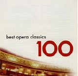 Opera - 100 Best Opera Classics