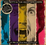 Tom Petty And The Heartbreakers - Let Me Up (I've Had Enough)