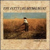 Tom Petty And The Heartbreakers - Southern Accents