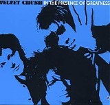 Velvet Crush - In The Presence Of Greatness