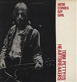 Tom Petty And The Heartbreakers - Here Comes My Girl
