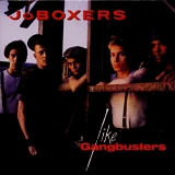 JoBoxers - Like Gangbusters