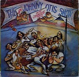 Johnny Otis Show, The & Shuggie Otis - The New Johnny Otis Show With Shuggie Otis