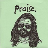 Praise - Two Songs