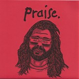 Praise - Two Songs