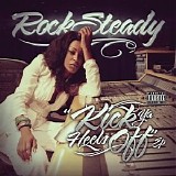 Rocksteady - Kick Ya Heels Off