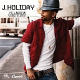 J. Holiday - Champion