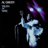 Al Green - Truth N' Time