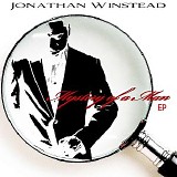 Jonathan Winstead - Mystery of a Man