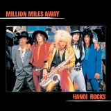 Hanoi Rocks - Million Miles Away