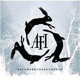 AFI - DECEMBERUNDERGROUND