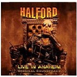 Halford - Live In Anaheim