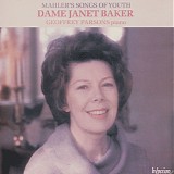 Dame Janet Baker - Mahler's Songs of Youth