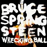 Bruce Springsteen - Wrecking Ball (Deluxe Edition)