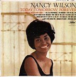 Nancy Wilson - Today, Tomorrow, Forever