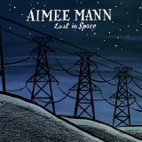 Aimee Mann - Lost In Space