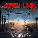 Crazy Lixx - RIOT AVENUE