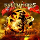 Pretty Maids - It Comes Alive - Maid In Switzerland