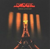 Budgie - Deliver Us From Evil