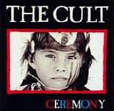 The Cult - Ceremony