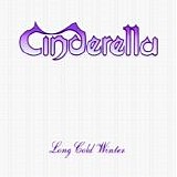 Cinderella - Long Cold Winter