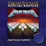 Dream Theater - Official Bootleg: Covers Series: Master of Puppets