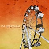 Dave Matthews Band - Live On Lakeside