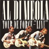 Al Di Meola - Tour De Force - "Live"