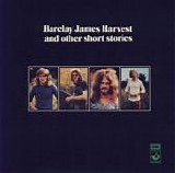 Barclay James Harvest - Barclay James Harvest And Other Short Stories