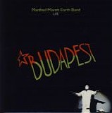 Manfred Mann's Earth Band - Budapest (Live)