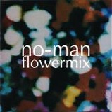 No-Man - Flowermix